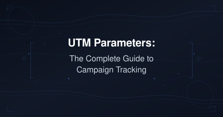 UTM Parameters — Complete Campaign Tracking Guide | Lefito